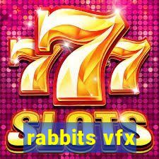 rabbits vfx